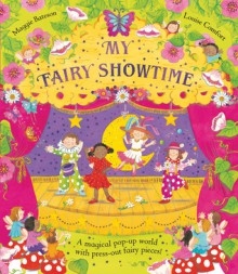 My Fairy Showtime - Maggie Bateson, Louise Comfort