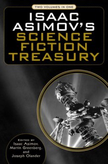 Isaac Asimov's Science Fiction Treasury - Isaac Asimov, Joseph D. Olander