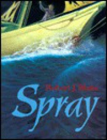 Spray - Robert J. Blake