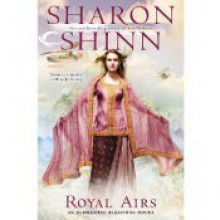 Royal Airs - Sharon Shinn, Jennifer Van Dyck