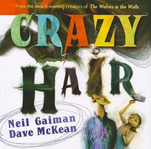 Crazy Hair (Audio) - Neil Gaiman