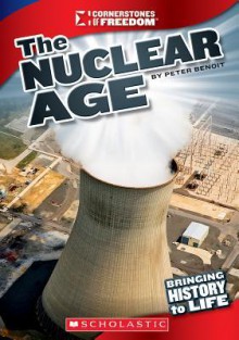 The Nuclear Age - Peter Benoit