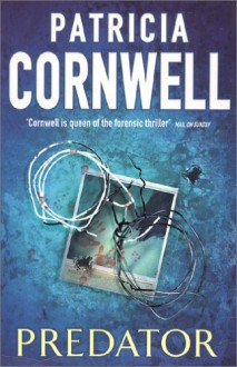 Predator - Patricia Cornwell