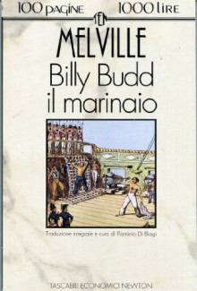 Billy Budd il marinaio - Herman Melville, Flaminio Di Biagi