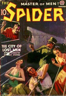 The Spider, Master of Men! #53: The City of Lost Men - Grant Stockbridge, Wayne Rogers