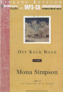 Off Keck Road - Mona Simpson