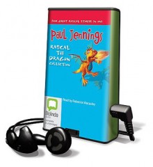 Rascal the Dragon Collection [With Earbuds] - Paul Jennings, Rebecca Macauley