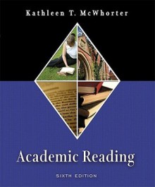 Academic Reading [With Myreadinglab] - Kathleen T. McWhorter