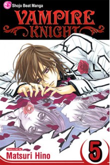 Vampire Knight, Vol. 05 - Matsuri Hino, Tomo Kimura