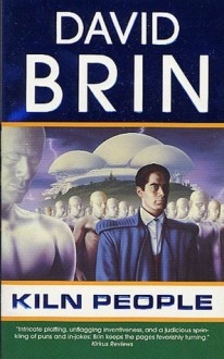 Kiln People - David Brin