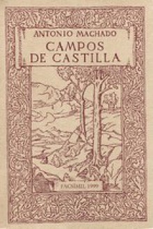 Campos de Castilla - Antonio Machado