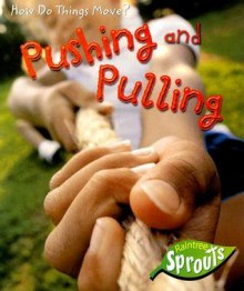 Pushing and Pulling - Sue Barraclough