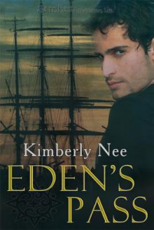 Eden's Pass - Kimberly Nee