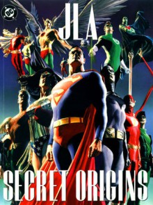 JLA: Secret Origins - Paul Dini, Alex Ross