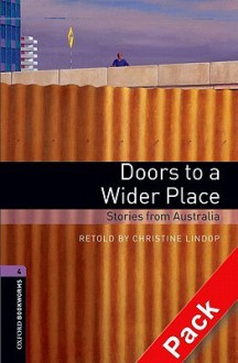 Doors to a Wider Place: Stories from Australia - John Escott