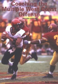 Coaching the Multiple West Coast Offense - Ron Jenkins