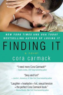 Finding It - Cora Carmack