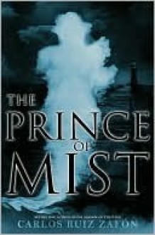 The Prince of Mist - Carlos Ruiz Zafón