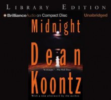 Midnight (Brilliance Audio On Compact Disc) - Dean Koontz