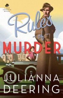 Rules of Murder - Julianna Deering