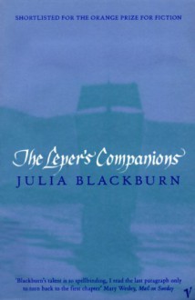 The Leper's Companions - Julia Blackburn