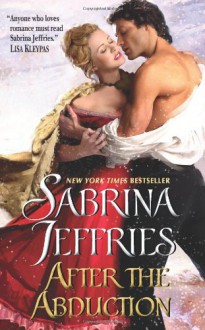 After the Abduction (Swanlea Spinsters, Book 3) - Sabrina Jeffries