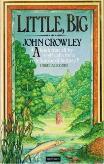 Little, Big - John Crowley