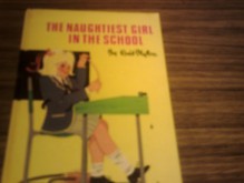 The Naughtiest Girl In The School - Enid Blyton