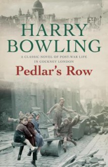 Pedlar's Row - Harry Bowling