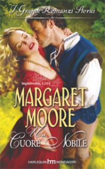 Un cuore nobile - Margaret Moore