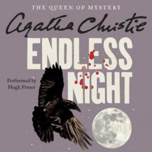 Endless Night (Audio) - Agatha Christie,Hugh Fraser