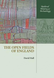 The Open Fields of England - David Hall