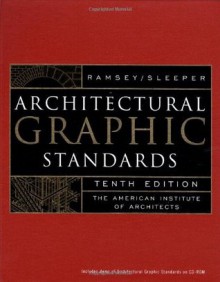 Architectural Graphic Standards - Charles George Ramsey, Harold Reeve Sleeper