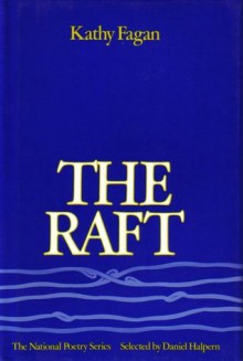 The Raft - Kathy Fagan