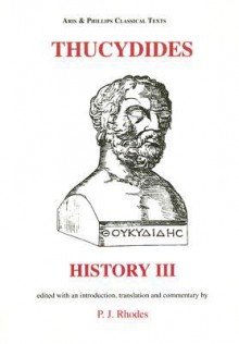 Thucydides: History III - P.J. Rhodes