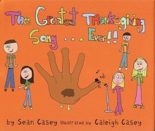 The Greatest Thanksgiving Song... Ever!! - Sean Casey, Caleigh Casey