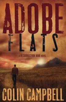 Adobe Flats - Colin Campbell