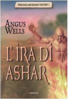 L'ira di Ashar - Angus Wells