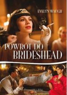 Powrót do Brideshead - Evelyn Waugh