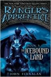 The Icebound Land - John Flanagan