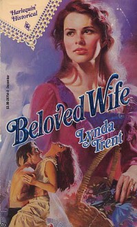 Beloved Wife - Lynda Trent