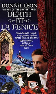 Death at Le Fenice (Commissario Brunetti #1) - Donna Leon