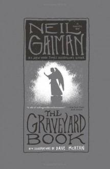 The Graveyard Book - Neil Gaiman