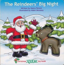 The Reindeers' Big Night - Nancy Parent, Adam Devaney