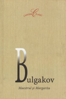 Maestrul şi Margarita - Mikhail Bulgakov, Vsevolod Ciornei