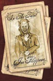 In The Tarot - Joe Filippone