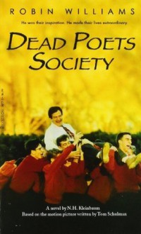 Dead Poets Society - N.H. Kleinbaum