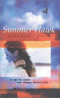 Summer Hawk - Deborah Savage