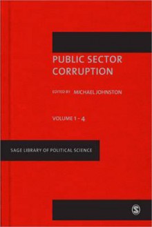 Public Sector Corruption - Michael Johnston