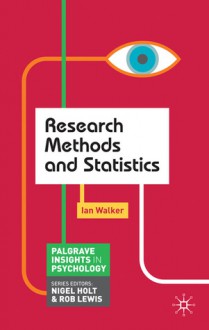 Research Methods and Statistics - Ian Walker